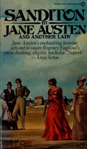 Jane Austen, Another lady, Another Lady: Sanditon (1976, New American Library)