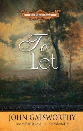 John Galsworthy: To Let (AudiobookFormat, 2006, Blackstone Audiobooks)