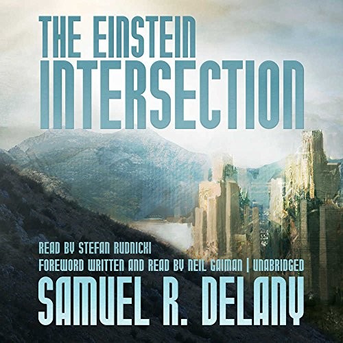 Samuel R. Delany: The Einstein Intersection (AudiobookFormat, 2018, Skyboat Media, Skyboat Media and Blackstone Audio)