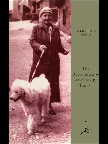 Gertrude Stein: The Autobiography of Alice B. Toklas (EBook, 2000, Random House Publishing Group)