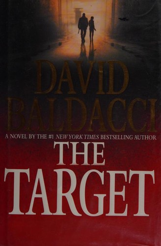 David Baldacci: The Target (2014, Grand Central Publishing)