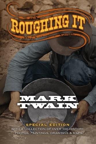 Mark Twain: Roughing It (Paperback, 2015, Peruse Press)