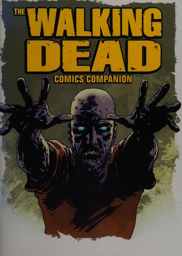 Edwards, Neil (Comic artist), Toby Weidmann, Charles Adlard: The walking dead (2016, Titan Comics)