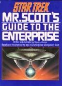 Shane Johnson: Mr. Scott's guide to the Enterprise (1987, Pocket Books/Simon and Schuster)