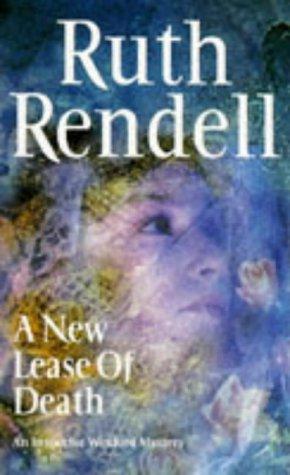 Ruth Rendell: A NEW LEASE OF DEATH (INSPECTOR WEXFORD S.) (Paperback, 1981, ARROW)