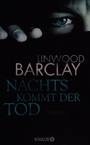 Linwood Barclay: Nachts kommt der Tod (German language, 2014, Knaur-Taschenbuch)