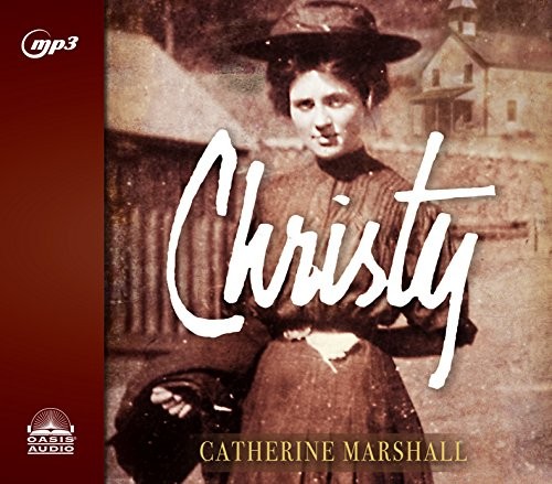 Catherine Marshall: Christy (AudiobookFormat, 2017, Oasis Audio)