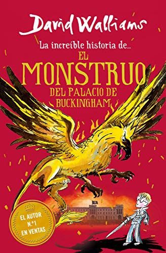 David Walliams, Rita da Costa García;: El monstruo del Buckingham Palace (Hardcover, 2020, Montena, MONTENA)