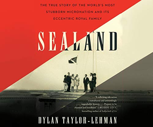 Patrick Lawlor, Dylan Taylor-Lehman: Sealand (AudiobookFormat, 2020, Dreamscape Media)