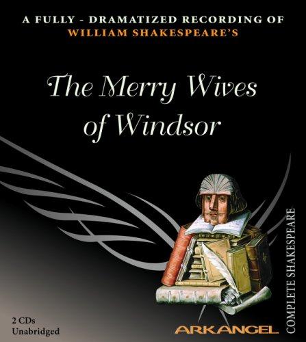 William Shakespeare: The Merry Wives of Windsor (AudiobookFormat, 2005, The Audio Partners)