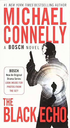 Michael Connelly: The Black Echo (Paperback, 2017, Grand Central Publishing)