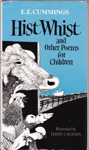 E. E. Cummings: Hist whist, and other poems for children (1983, Liveright)