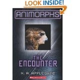Katherine A. Applegate: Encounter (Animorphs #3) (2011, Scholastic, Incorporated)