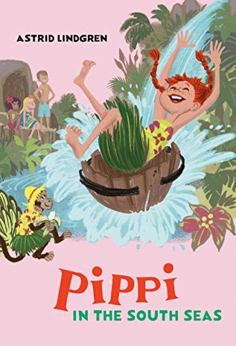 Astrid Lindgren, Ingrid Vang Nyman, Susan Beard: Pippi in the South Seas (Hardcover, 2020, Viking Books for Young Readers)