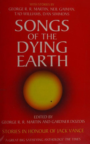 George R.R. Martin: Songs of the Dying Earth (Hardcover, 2009, Subterranean Press)