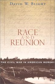 David W. Blight: Race and Reunion (2002, Belknap Press)