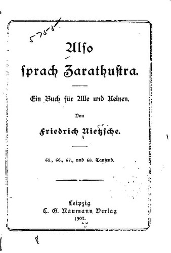 Friedrich Nietzsche, Fritz Koegel: Also sprach Zarathustra (1907, C. G. Naumann)