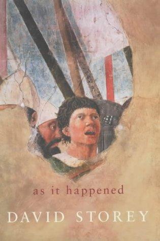 David Storey: As it happened (2002, Jonathan Cape)