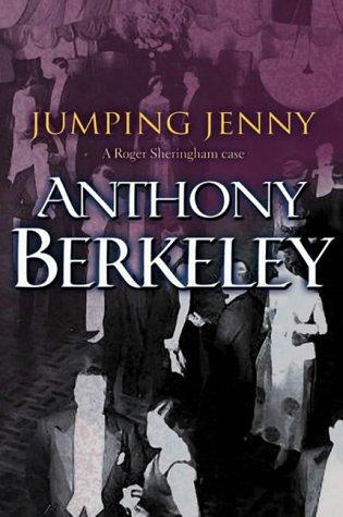 Jumping Jenny (A Roger Sheringham Case) (Paperback, 2001, House of Stratus)