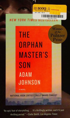 Adam Johnson: The Orphan Master's Son (Paperback, Random House Trade Paperbacks)