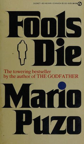 Mario Puzo: Fools Die (Paperback, 1979, Signet)