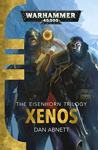 Dan Abnett: Xenos (Paperback, 2015, Games Workshop)