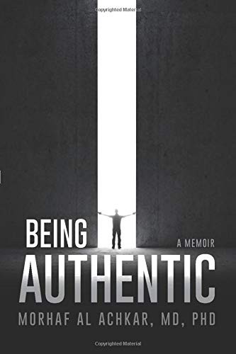 Morhaf Al Achkar: Being Authentic (Paperback, 2020, Independently published)