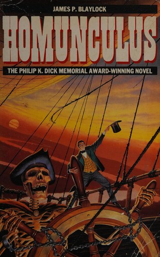 James P. Blaylock: HOMUNCULUS (Paperback, 1988, Grafton Books)