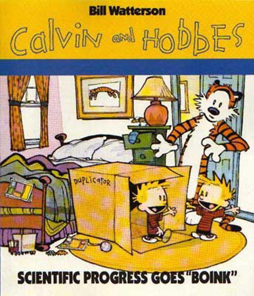 Bill Watterson: Calvin and Hobbes- Scientific Progress goes Boink