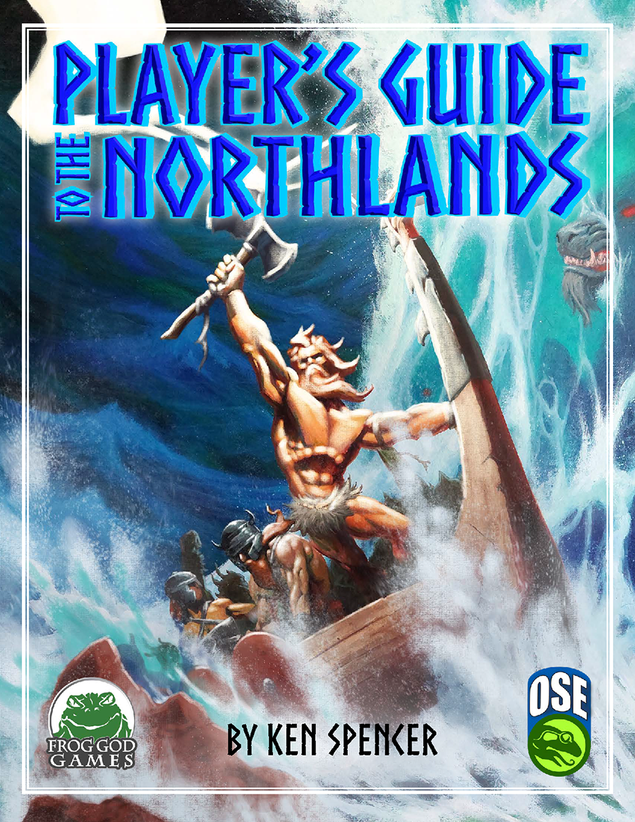 Ken Spencer: Player's Guide to the Northlands (Paperback, 2023, Frog God Games)