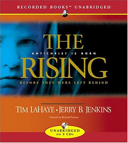 Tim F. LaHaye, Jerry B. Jenkins: The Rising (AudiobookFormat, 2005, Recorded Books)