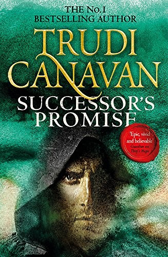 Trudi Canavan: Successor's Promise (Millennium's Rule) (2017, Orbit Books)