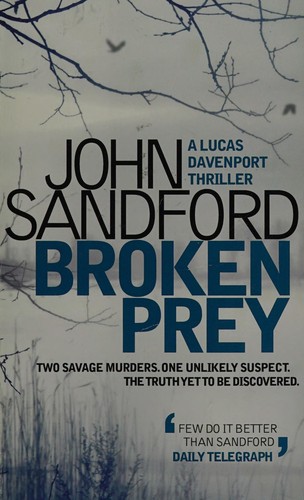 John Sandford: Broken prey (2011, Simon & Schuster)