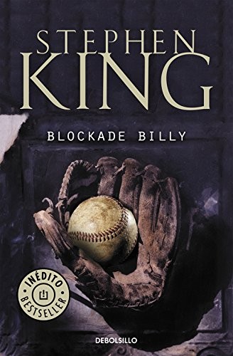 Stephen King: Blockade Billy (Paperback, 2012, DEBOLSILLO)