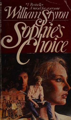 William Styron, William Styron, Si tai long, WILLIAM STYRON: Sophie's Choice (1980, Bantam Books)