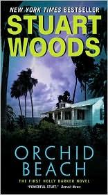 Stuart Woods: Orchid Beach (2010, Harper)