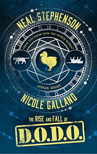 Neal Stephenson: The Rise and Fall of D.O.D.O. (Paperback, 2018, borough press uk)