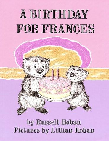 Russell Hoban: A Birthday for Frances (Paperback, 1976, HarperTrophy)