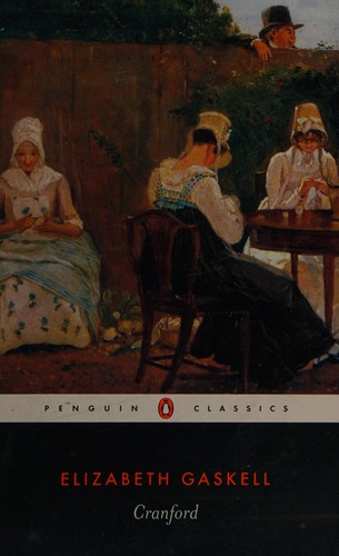 Elizabeth Cleghorn Gaskell: CRANFORD; ED. BY PATRICIA INGHAM. (Undetermined language, PENGUIN BOOKS)