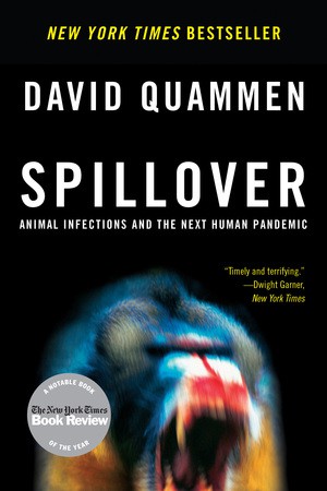 David Quammen: Spillover (EBook, 2013, W. W. Norton & Company)