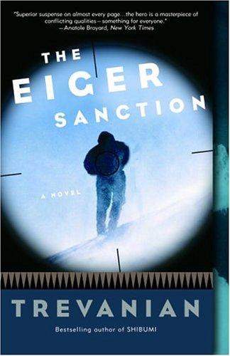 Trevanian: The Eiger sanction (2005, Three Rivers Press)