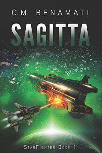 C.M. Benamati: Sagitta (Paperback, 2019, Independently published)