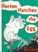 Dr. Seuss: Horton Hatches the Egg (Hardcover, 1999, Tandem Library)