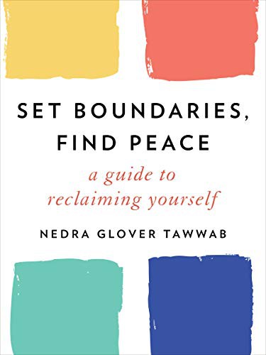 Set Boundaries, Find Peace (Hardcover, 2021, Tarcherperigee, TarcherPerigee)