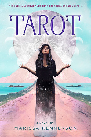 Marissa Kennerson: Tarot (2019, Penguin Young Readers Group)