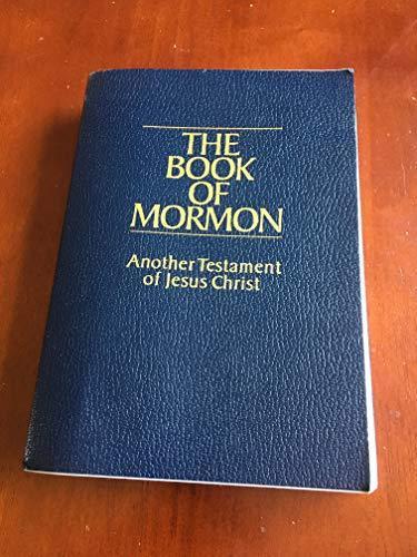 Mormon, Joseph Smith: The Book of Mormon : Another Testament of Jesus Christ (1981)