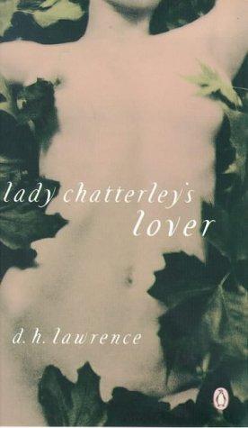 D. H. Lawrence: Lady Chatterley's Lover (1998, Penguin Books Ltd)