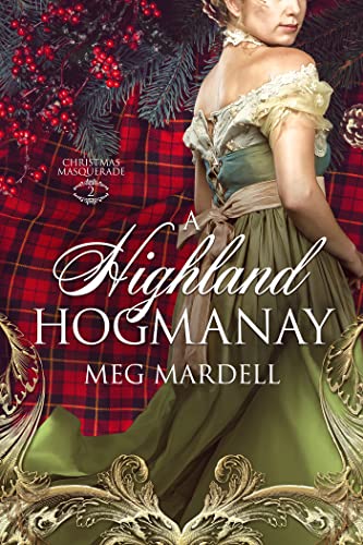 Meg Mardell: A Highland Hogmanay (EBook, 2021, NineStar Press)
