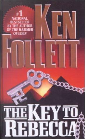 Ken Follett: The Key to Rebecca (1999, Tandem Library)