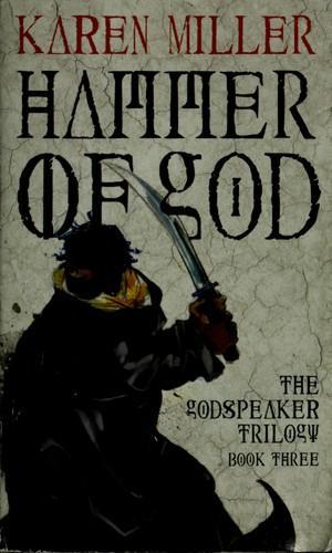 Karen Miller (undifferentiated): Hammer of God (2009)